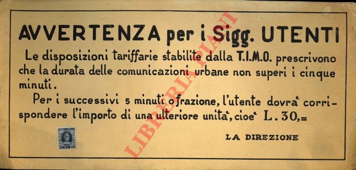 TIMO - - Avvertenza per i Sigg. UTENTI. ... la durata delle comunicazioni urbane non superi i cinqwue minuti ..