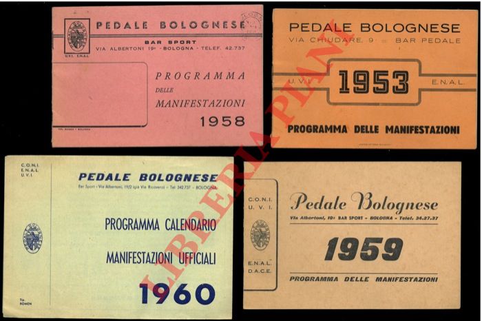 Pedale Bolognese - - Bar Pedale - Bar Sport. Programma delle Manifestazioni : 1953, 1958, 1959, 1960.