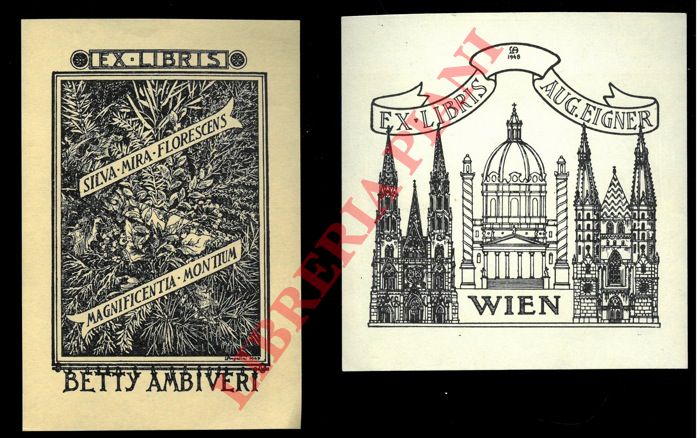 ANGELINI Luigi - - Due foglietti tipografici del 1948 per Aug. Eigner (Wien) e per Betty Ambiveri (Silva mira florescens magnificentia montium), cm. 11 - 10 x 8 - 9,5