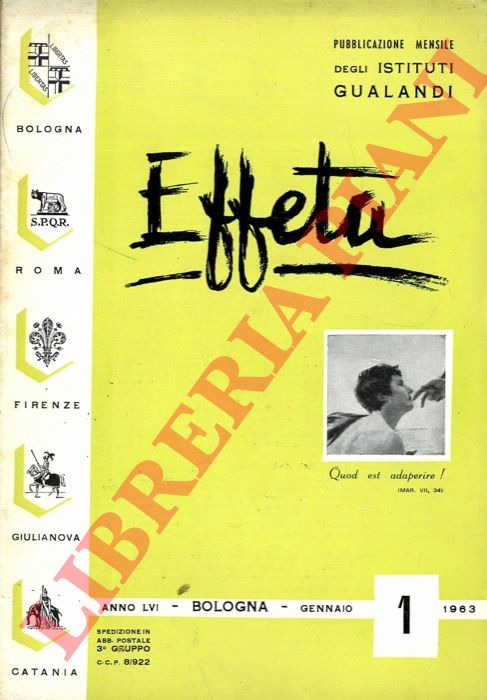 - - Effeta. Pubblicazione mensile degli Istituti Gualandi.