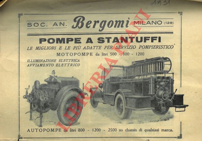 Soc. An. Bergomi. Milano - - Pompe a stantuffi. Autopompe. Motopompe.
