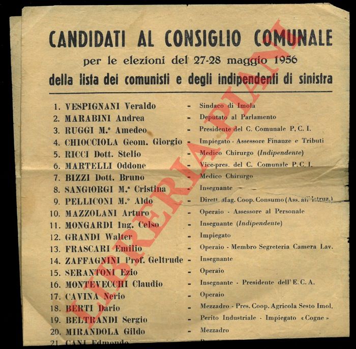 - - Candidati al Consiglio Comunale per le elezioni del 27-28 maggio 1956 della lista dei comunisti e degli indipendenti di sinistra.