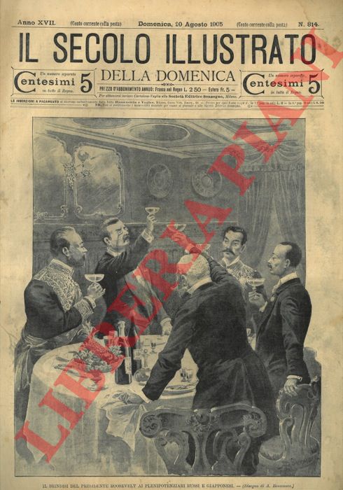 BONAMORE A. - - Brindisi del Presidente Roosevelt ai plenipotenziari russi e giapponesi.