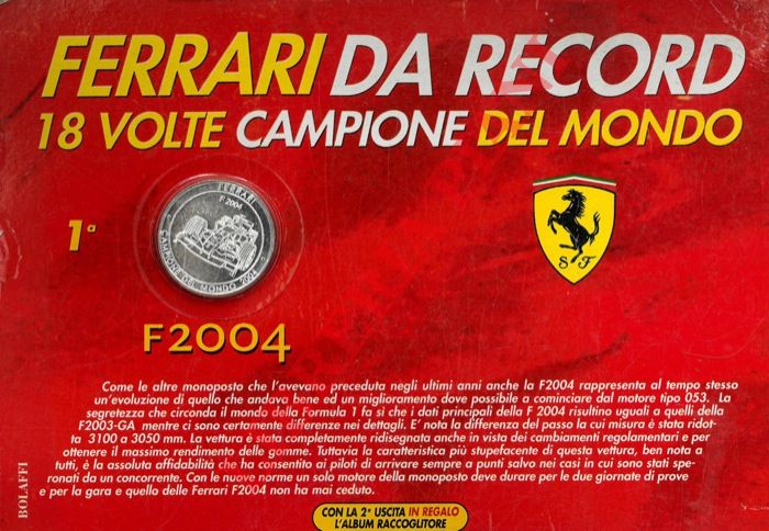 - - F2004. Ferrari da record. 18 volte campione del mondo.