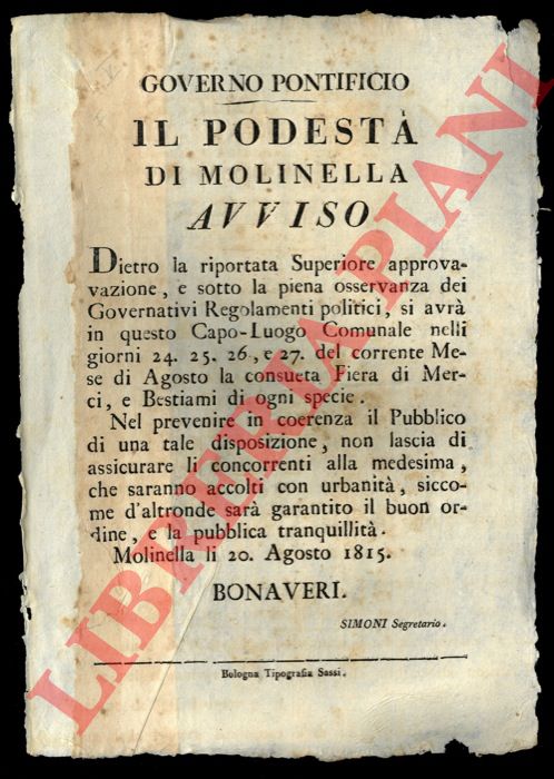 - - Avviso di fiera di bestiami e merci , in questo Capo-Luogo Comunale, nelli giorni 24, 25, 26 e 27 agosto.