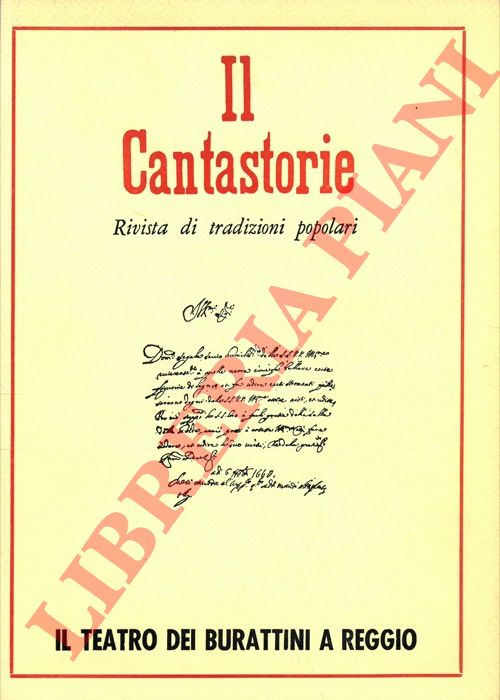 (VEZZANI Giorgio) - - Il Cantastorie. Rivista di tradizioni popolari. 1981.