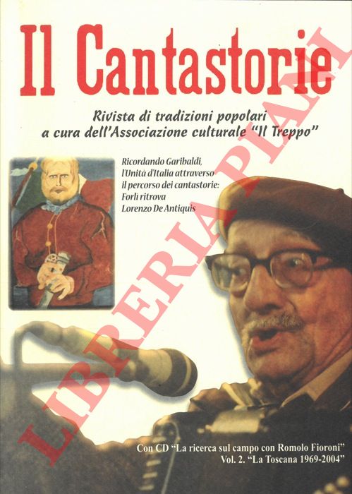 (Associazione Culturale 'Il Treppo') - - Il Cantastorie. Rivista di tradizioni popolari. 2011.