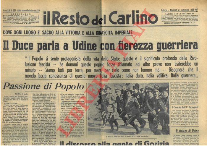 Il Resto del Carlino - - Il Duce parla a Udine con fierezza guerriera.