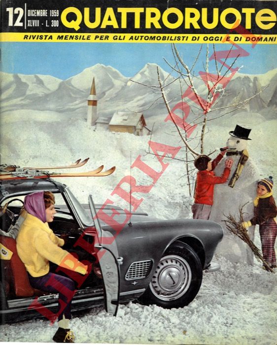 - - Quattroruote. Rivista mensile per gli automobilisti di oggi e di domani.