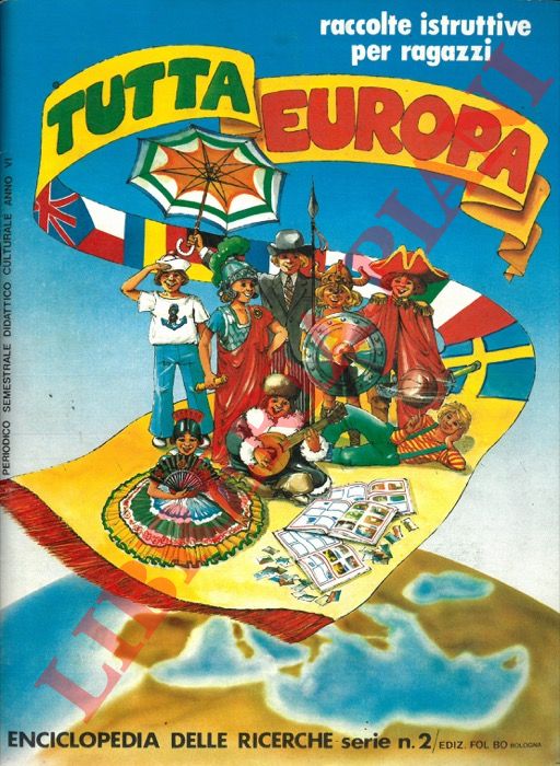 - - Tutta Europa. Enciclopedia delle ricerche. Serie n. 2.