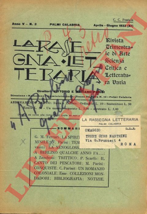 - - La rassegna letteraria. Dir. Vittorio e Mariano Parisi.