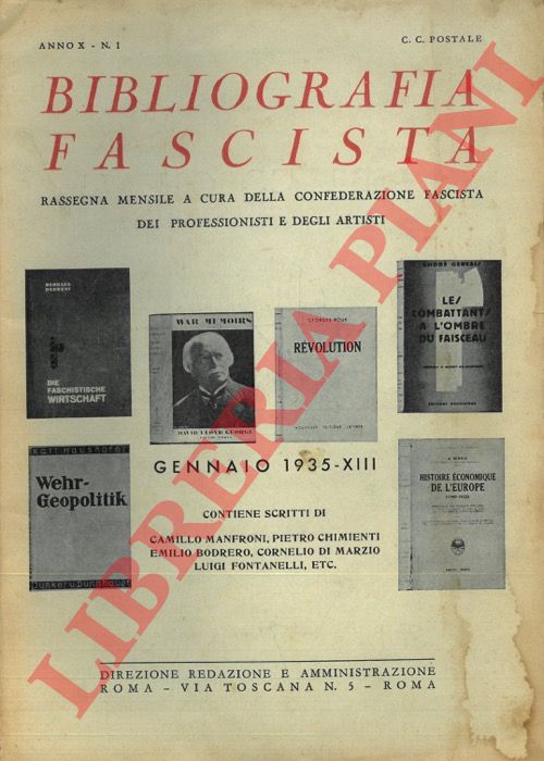 - - Bibliografia fascista. Rassegna mensile a cura della Confederazione Fascista dei Professionisti e degli Artisti.