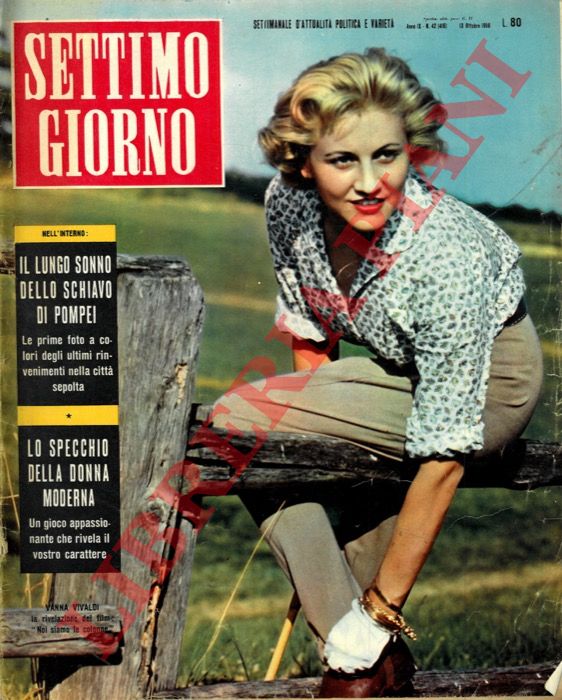 - - Settimo giorno. Settimanale d'attualit politica e variet.