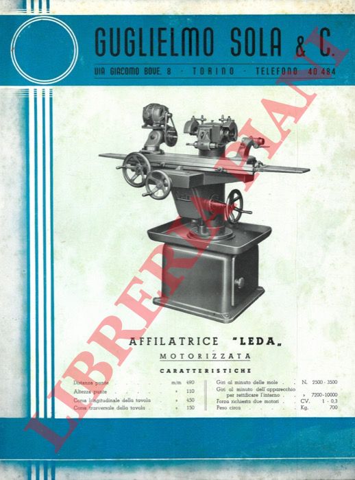 Guglielmo Sola & C. Torino - - Affilatrici.