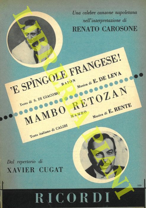 - - 'e spingole frangese! Renato Carosone.