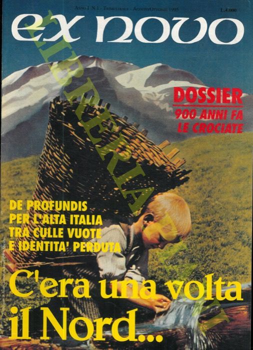 - - Ex novo. Trimestrale di attualit religiosa e politica.