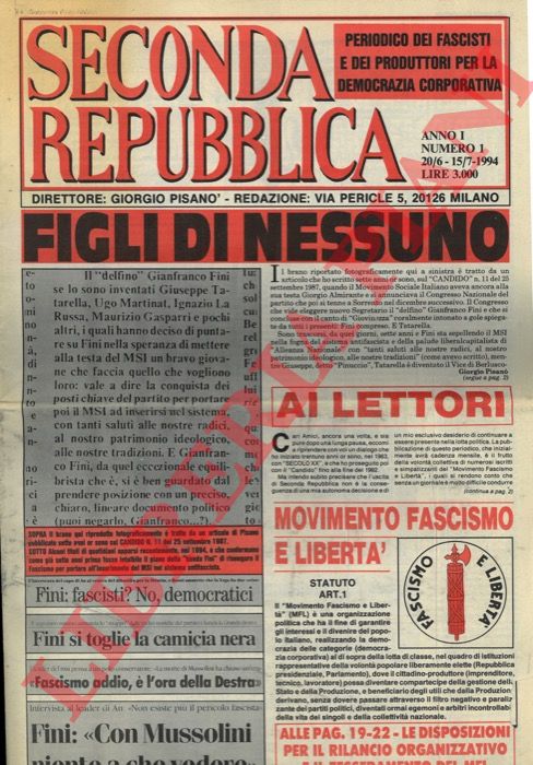 - - Seconda Repubblica. Dir. Giorgio Pisan.