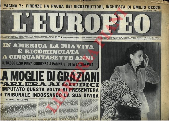 - - La moglie di Graziani parler ai giudici. L'imputato questa volta si presenter in tribunale indossando la sua divisa.