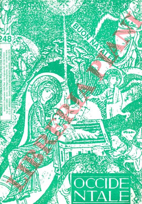 - - Occidentale. Rivista mensile d'informazione politico-culturale.