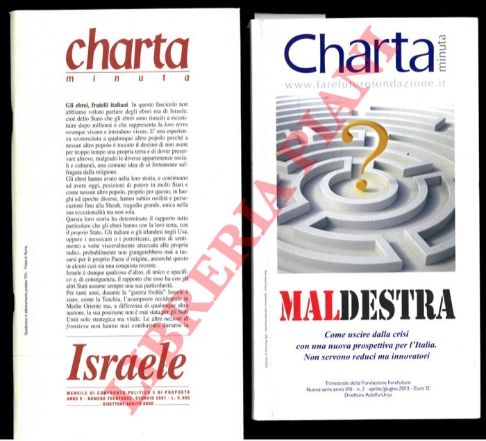 - - Charta minuta. Mensile di confronto politico e di proposta.