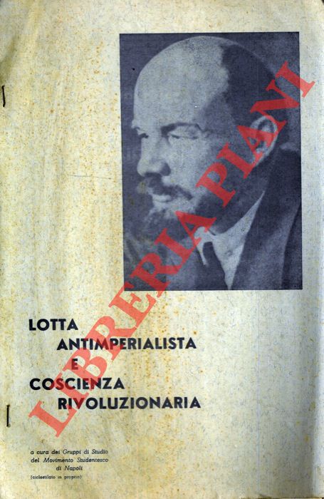 Movimento Studentesco di Napoli - - Lotta antimperialista e coscienza rivoluzionaria.
