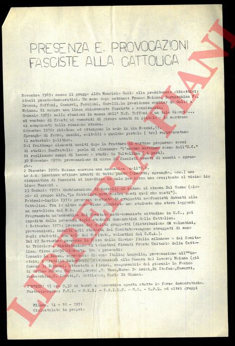 - - Presenza e provocazioni fasciste alla Cattolica.