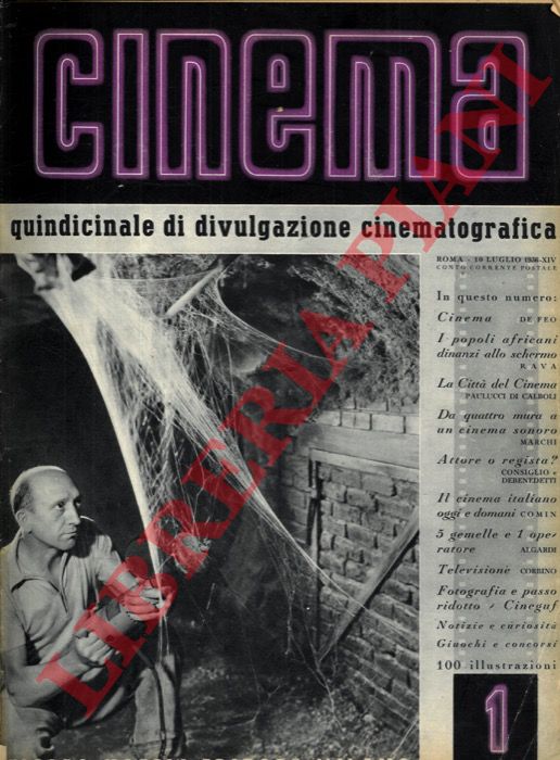 - - Cinema. Quindicinale di divulgazione cinematgrafica.