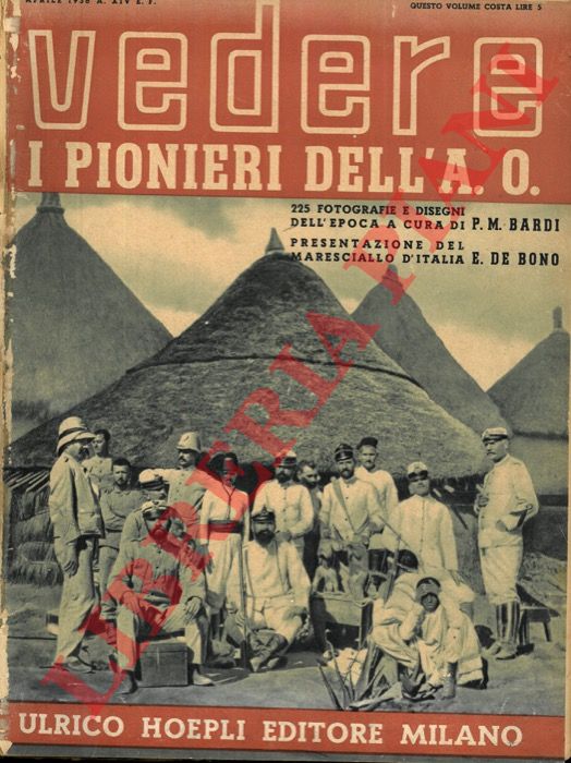 - - Vedere. I pionieri dell'A.O.