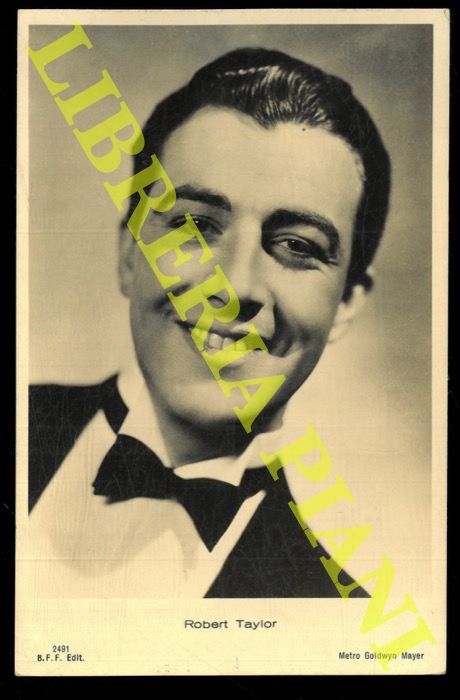 - Robert Taylor.