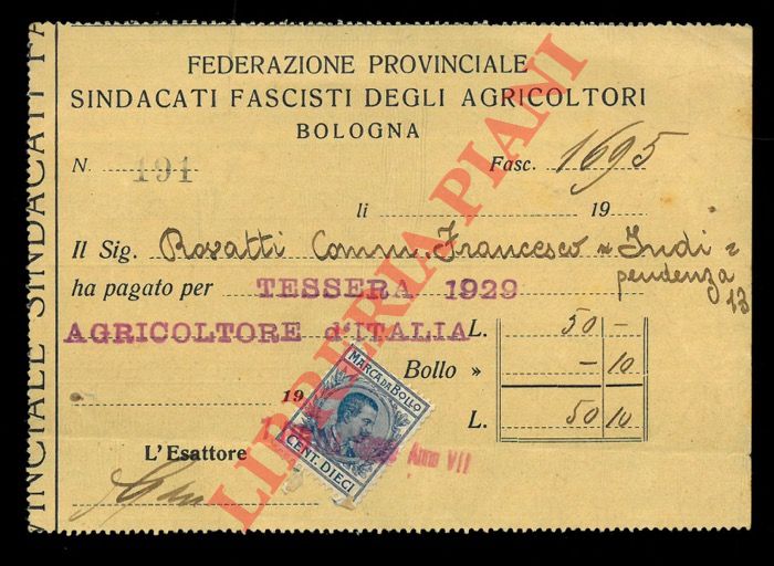 Federazione Provinciale Sindacati Fascistgi degli Agricoltori. Bologna - - Ricevuta di pagamento per Tessera 1929