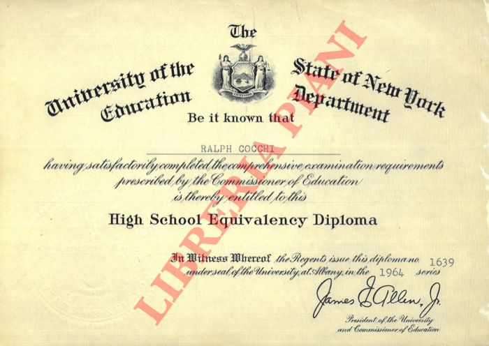 The University of the State of New York Education Department - - High School Equivalency Diploma a Ralph Cocchi.