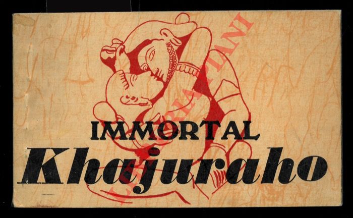 - - Immortal Khajuraho.