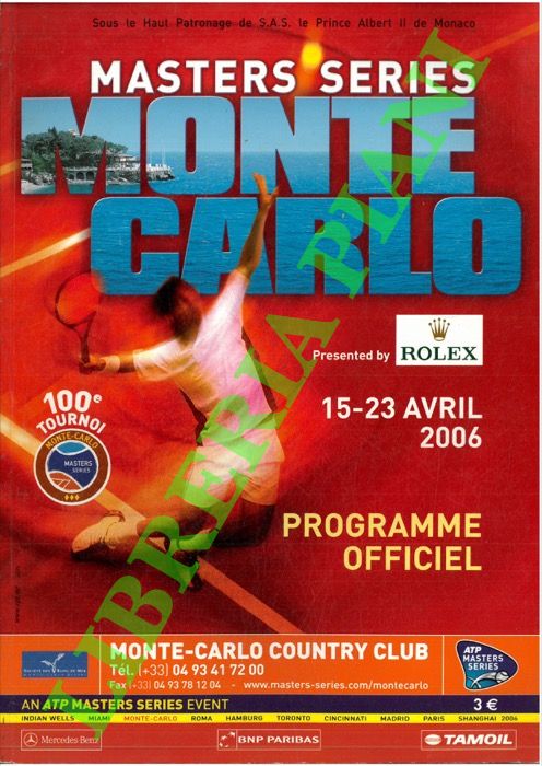- - Monte Carlo Masters Series 2006. Programme ufficiel.