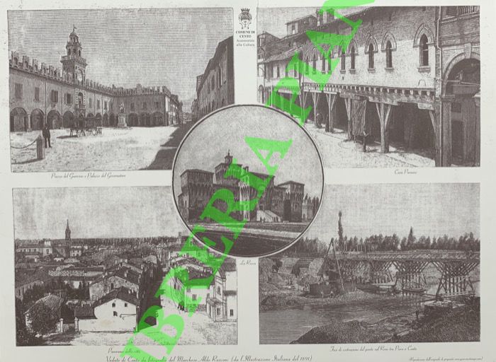- - Vedute di Cento da fotografie del Marchese Aldo Rusconi