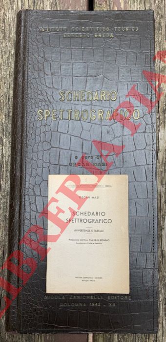 MASI Oscar - - Schedario spettrografico. Avvertenze e tabelle.