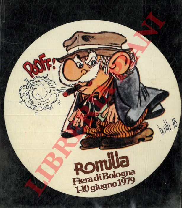 Bonvi - - Romilia. Fiera di Bologna. 1-10 giugno 1979.