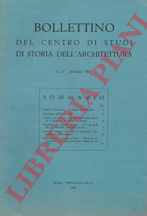 - - Bollettino del Centro di Studi di Storia dell'Architettura. Anno 1947.
