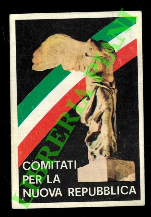- - Comitati per la Nuova Repubblica.