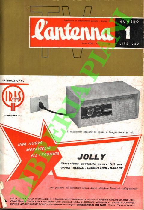 - - L'antenna TV. Radiotecnica e tecnica elettronica.