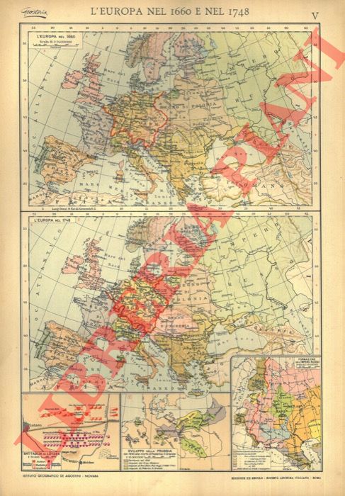 - - L'Europa nel 1660 e nel 1748 - L'Europa napoleonica e della Santa Alleanza.