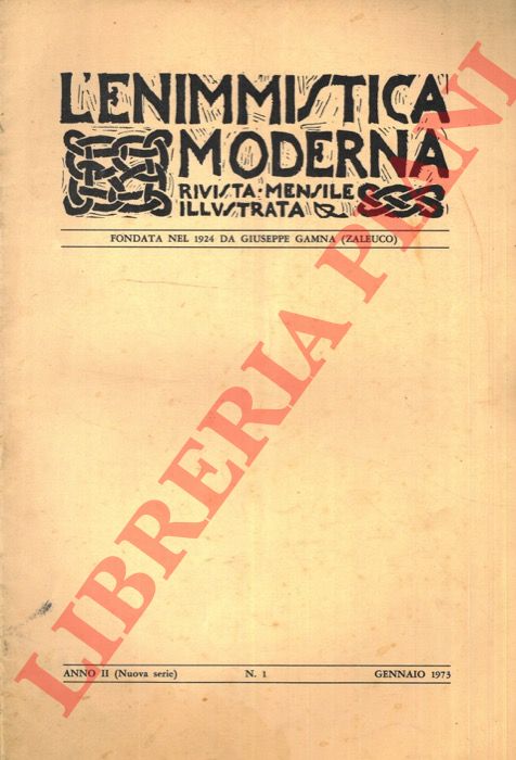 - - L'enimmistica moderna. Rivista mensile illustrata,