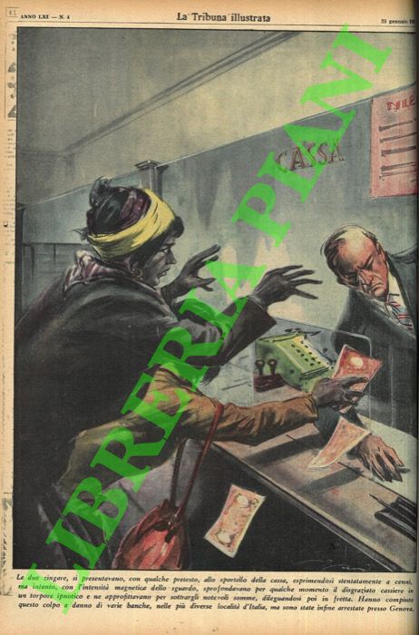 PISANI Vittorio - - Le due zingare, si presentavano, con qualche pretesto, allo sportello della cassa, esprimendosi stentatamente a cenni, ma intanto, con l'intensit magnetica dello sguardo, sprofondavano per qualche momento il disgraziato cassiere in un torpore ipnotico e ne approfittavano per sottrargli notevoli somme, dileguandosi poi in fretta.