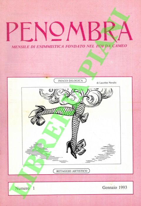 - - Penombra. 1993. Premiata rivista enigmistica mensile illustrata.