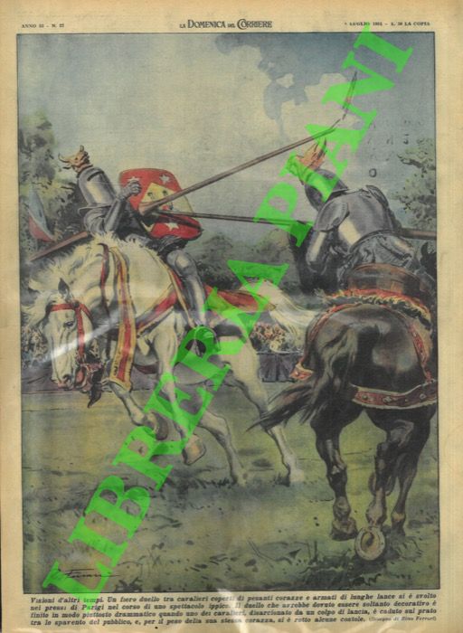 FERRARI R. - - Cavaliere ferito durante un duello tra cavalieri coperti di pesanti corazze e armati di lunghe lance.