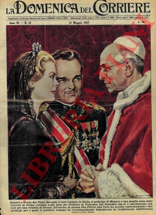 MOLINO W. - - Durante il loro viaggio in Italia, il principe di Monaco e sua moglie sono stati ricevuti dal Pontefice, Pio XII .