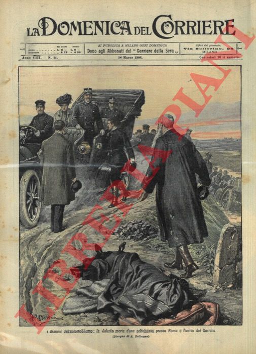 BELTRAME A. - - Tragica morte d'una principessa travolta da un'automobile.