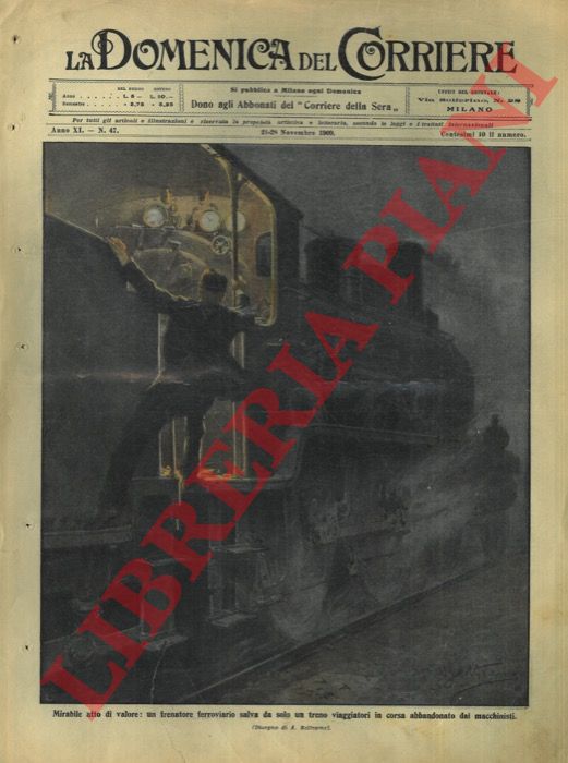 BELTRAME A. - - Frenatore ferroviario salva da solo un treno viaggiatori in corsa abbandonato dai macchinisti.
