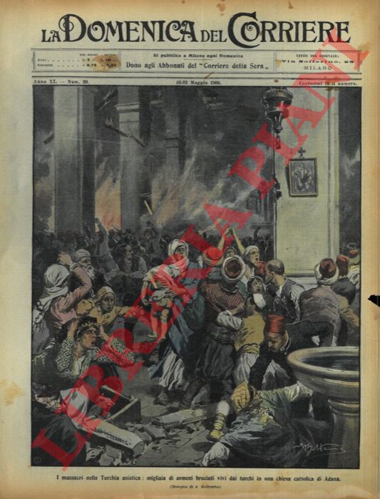 BELTRAME A. - - Migliaia di armeni bruciati vivi dai turchi in una chiesa cattolica di Adana.