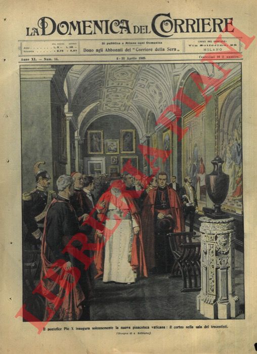 BELTRAME A. - - Pio X inaugura la nuova pinacoteca vaticana.