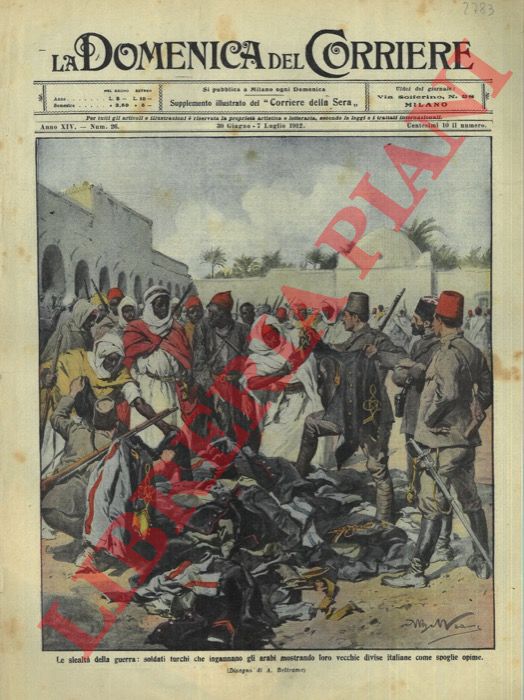 BELTRAME A. - - Soldati turchi ingannano gli arabi mostrando loro vecchie divise italiane come spoglie opime.